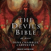 The Devil's Bible: A Novel - Dana Chamblee Carpenter