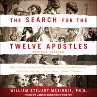 The Search for the Twelve Apostles - William Steuart McBirnie, PhD