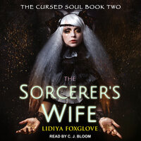 The Sorcerer's Wife - Lidiya Foxglove