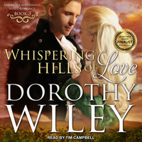 Whispering Hills of Love - Dorothy Wiley