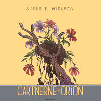 Gartnerne fra Orion - Niels E. Nielsen
