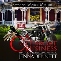 A Cutthroat Business: A Savannah Martin Novel - Jenna Bennett