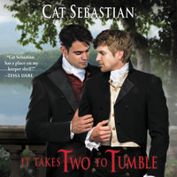 It Takes Two to Tumble: Seducing the Sedgwicks - Cat Sebastian