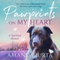 Pawprints on My Heart - Amanda Jurta
