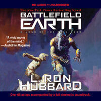 Battlefield Earth Audiobook (Unabridged): A Saga of the Year 3000 - L. Ron Hubbard