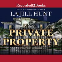 Private Property - La Jill Hunt