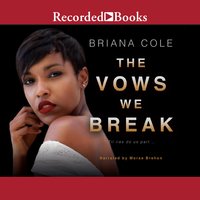 The Vows We Break - Briana Cole
