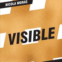 VISIBLE - Nicola Moras