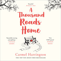 A Thousand Roads Home - Carmel Harrington