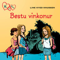 K fyrir Klara 1 – Bestu vinkonur - Line Kyed Knudsen