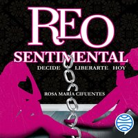 Reo Sentimental - Rosa María Cifuentes Castañeda