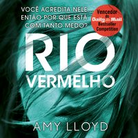 Rio Vermelho - Amy Lloyd