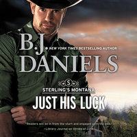 Just His Luck - B.J. Daniels