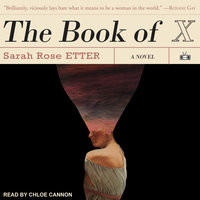 The Book of X - Sarah Rose Etter