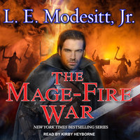 The Mage-Fire War - L. E. Modesitt, Jr.