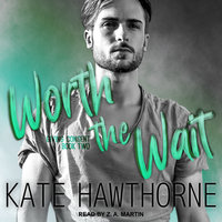 Worth the Wait - Kate Hawthorne