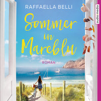 Sommer in Mareblu: Roman - Raffaella Belli