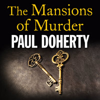 The Mansions of Murder - Paul Doherty