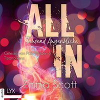 All In - Band 1: Tausend Augenblicke - Emma Scott