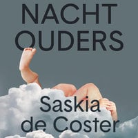 Nachtouders - Saskia de Coster