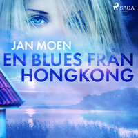 En blues från Hongkong - Jan Moen