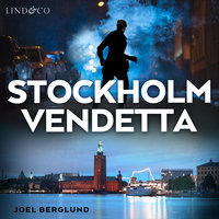 Stockholm Vendetta - Joel Berglund