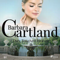 They Touched Heaven - Barbara Cartland
