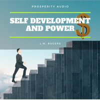 Self Development and Power - L.W. Rogers