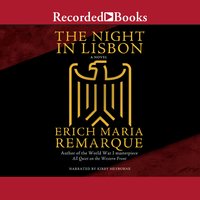 The Night in Lisbon - Erich Maria Remarque