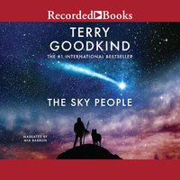The Sky People: A Novella - Terry Goodkind