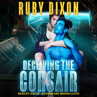 Deceiving The Corsair - Ruby Dixon