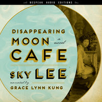 Disappearing Moon Café - Sky Lee