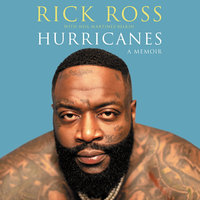 Hurricanes: A Memoir - Rick Ross, Neil Martinez-Belkin