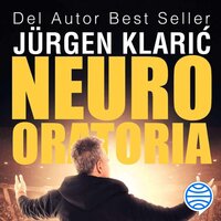 Neuro oratoria - Jürgen Klarić