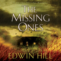The Missing Ones - Edwin Hill