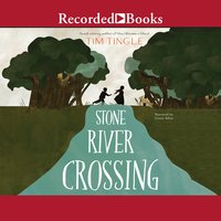 Stone River Crossing - Tim Tingle