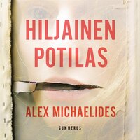 Hiljainen potilas - Alex Michaelides