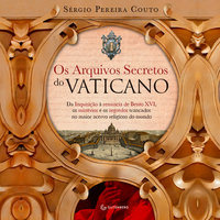 Os Arquivos Secretos do Vaticano - Sérgio Pereira Couto