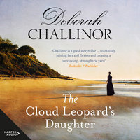 The Cloud Leopard's Daughter - Deborah Challinor