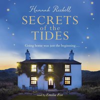 Secrets of the Tides: A Richard and Judy bookclub choice - Hannah Richell