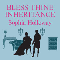 Bless Thine Inheritance - Sophia Holloway