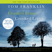 Crooked Letter, Crooked Letter: A Novel - Tom Franklin
