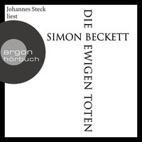Die ewigen Toten - David Hunter, Band 6 (Ungekürzte Lesung) - Simon Beckett