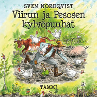 Viirun ja Pesosen kylvöpuuhat - Sven Nordqvist
