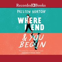 Where I End and You Begin - Preston Norton