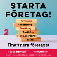 Starta företag 2. Finansiera företaget - Karin Nygård