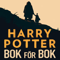 Harry Potter bok för bok – Del 5 - Marie Birde
