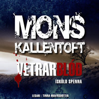 Vetrarblóð - Mons Kallentoft