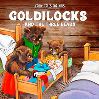 Goldilocks and the Three Bears - Staffan Götestam, Josefine Götestam