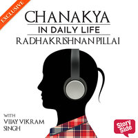 Chanakya in Daily Life - Dr.Radhakrishnan Pillai